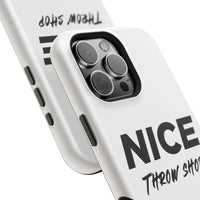 NICE Throw Shop Magnetic iPhone Case – Durable MagSafe® Cover (Supports Multiple Models)