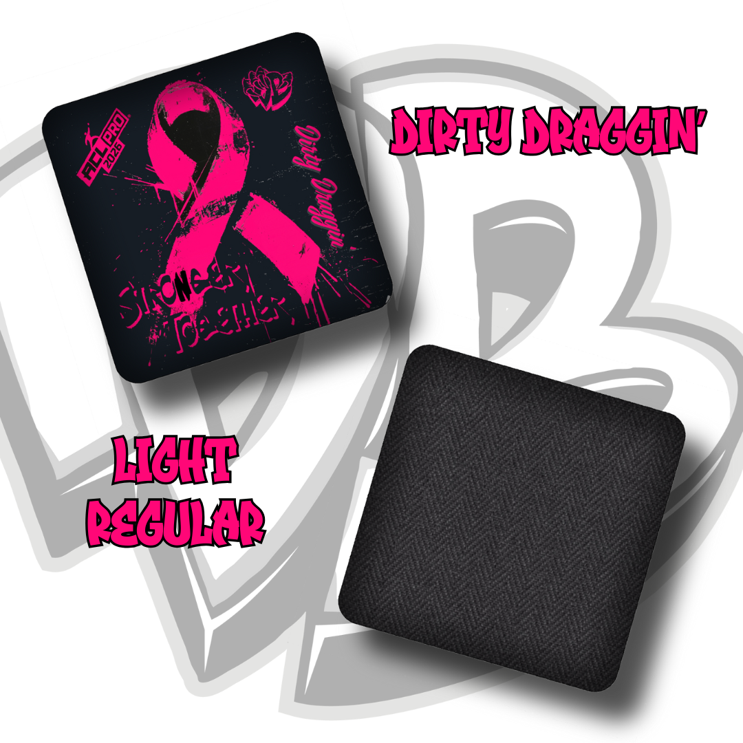 Draggin' Bags - Breast Cancer Awareness Stronger Together Dirty Draggin'